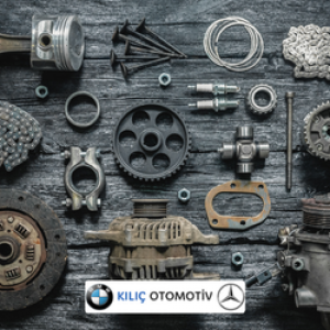 KILIÇ OTOMOTİV/BMW MERCEDES ÇIKMA YEDEK PARÇA